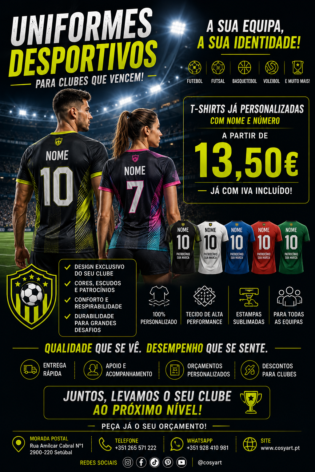 Uniformes Desportivos para clubes com nomes e números, a sua equipe e sua identidade...